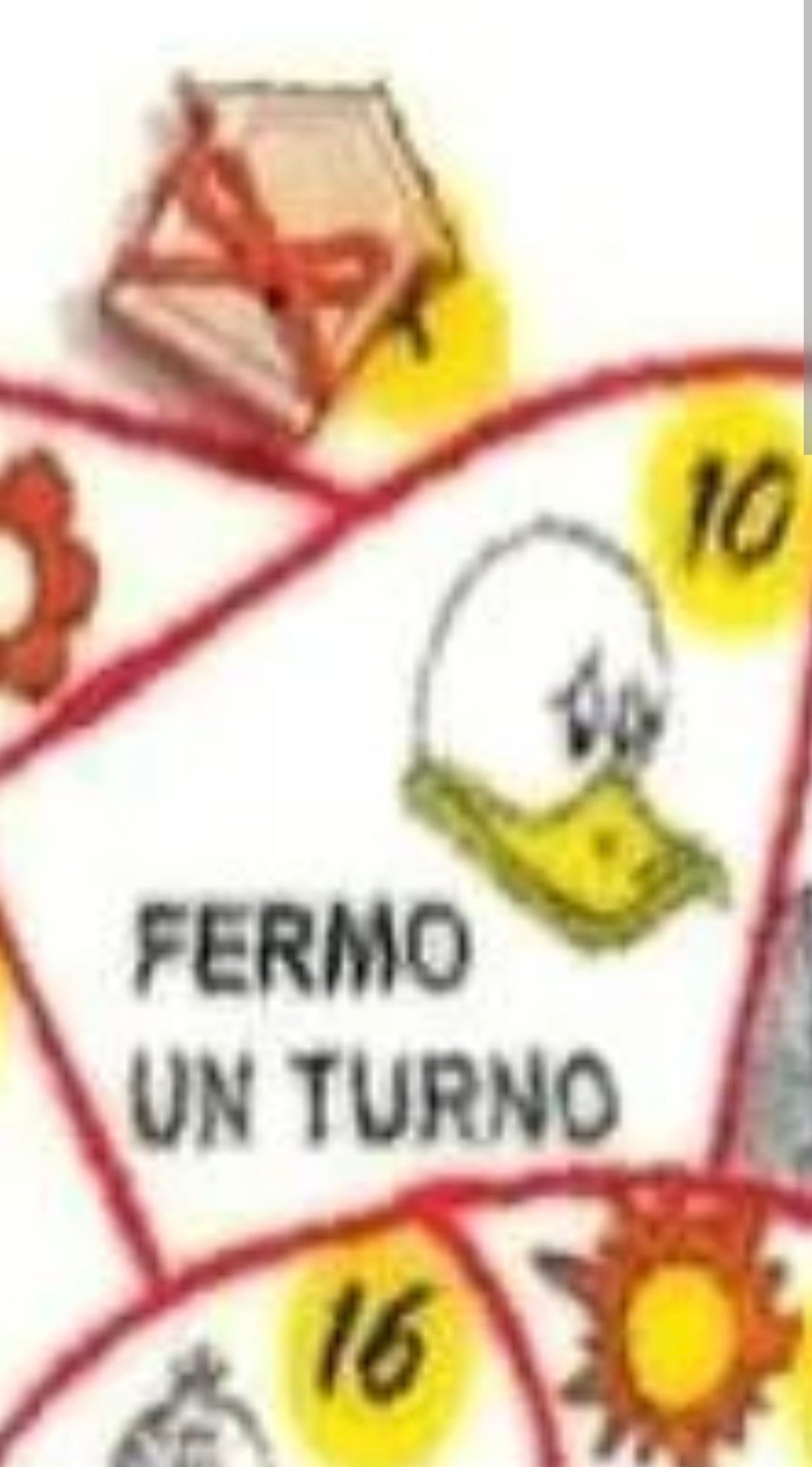 Casella gioco dell'oca fermo per un turno